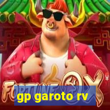 gp garoto rv